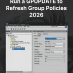 Run a GPUPDATE to Refresh Group Policies