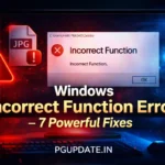 Windows Incorrect Function Error When Opening JPG – 7 Powerful Fixes That Actually Work (2026)