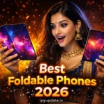 Best Foldable Phones 2026